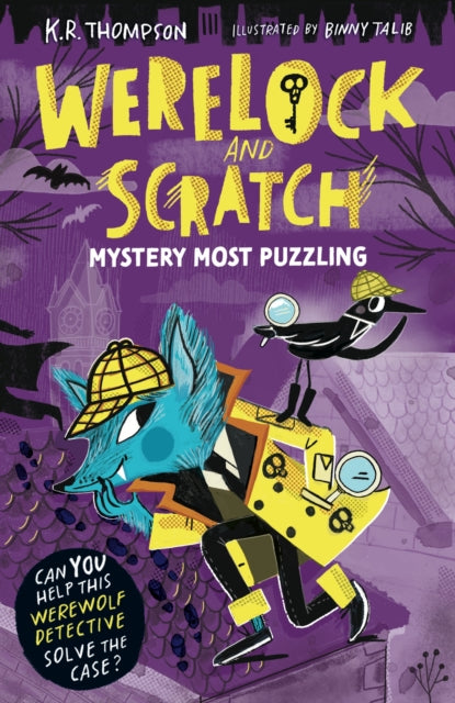 Werelock and Scratch: Mystery Most Puzzling : A puzzle solving, interactive, werewolf detective adventure-9781444981117