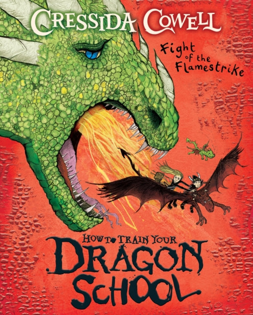 How To Train Your Dragon School: Fight of the Flamestrike : Book 2-9781444981957