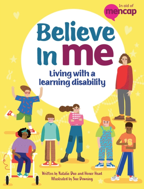 Believe in Me : Living with a Learning Disability-9781445187341