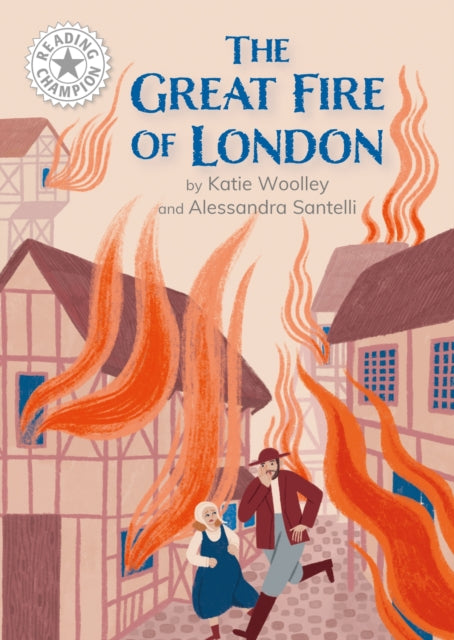 Reading Champion: Great Fire of London, The : Independent Reading White 10-9781445189031