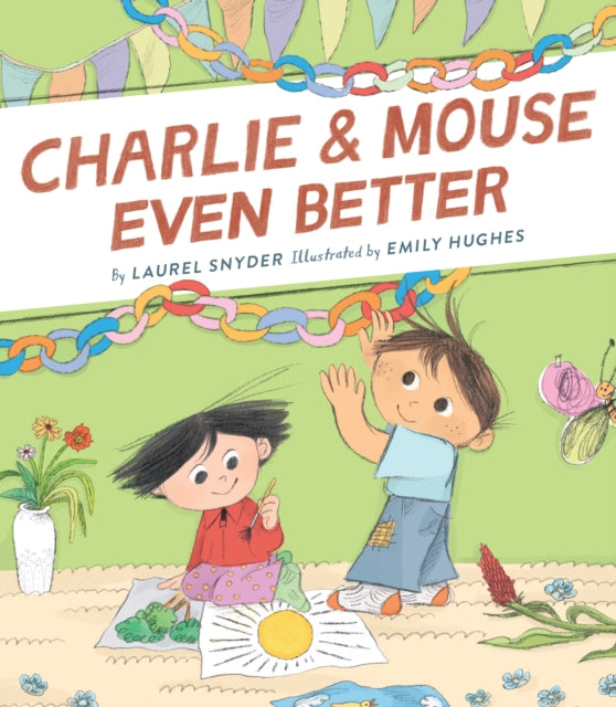 Charlie & Mouse Even Better-9781452170657