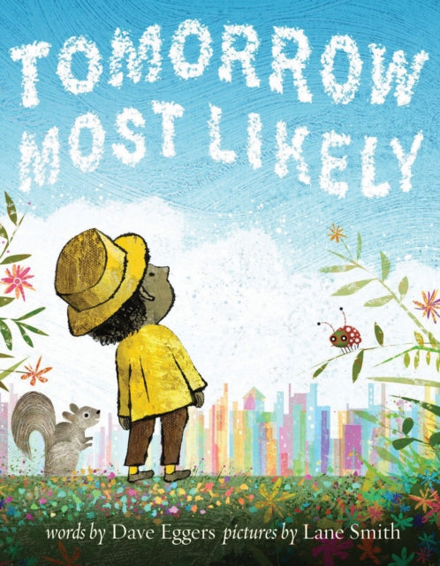 Tomorrow Most Likely-9781452172781