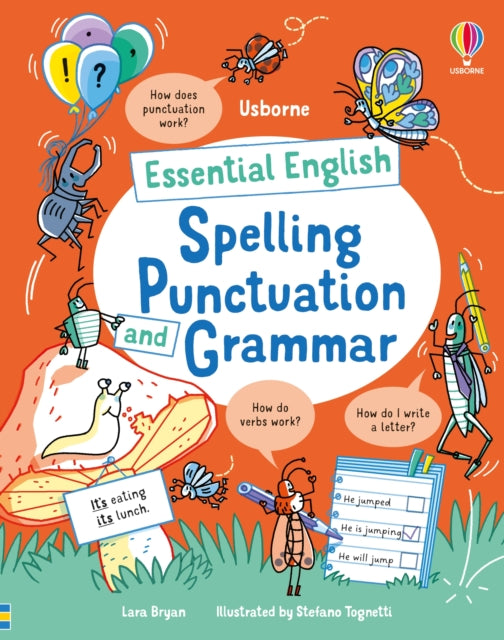 Essential English: Spelling Punctuation and Grammar-9781474998529