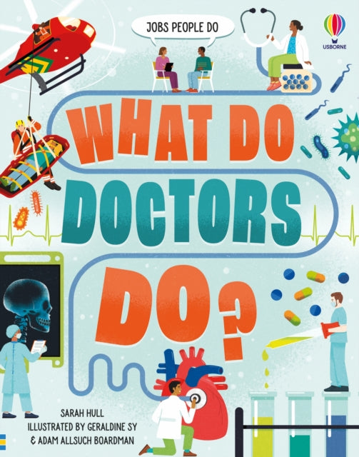 What Do Doctors Do?-9781474998703