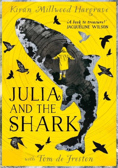 Julia and the Shark : An enthralling, uplifting adventure story from the creators of LEILA AND THE BLUE FOX-9781510107779