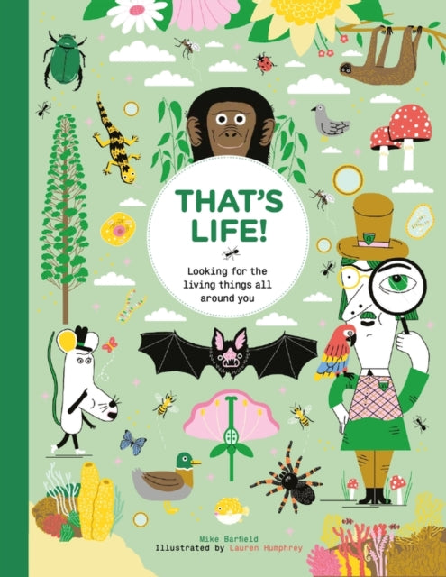 That's Life! : Looking for the Living Things All Around You-9781510231986
