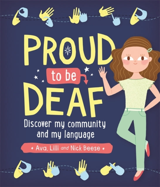 Proud to be Deaf-9781526302182