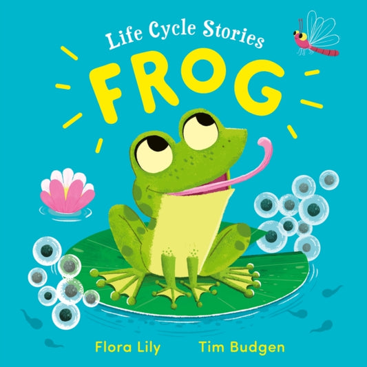 Life Cycle Stories: Frog-9781526365750