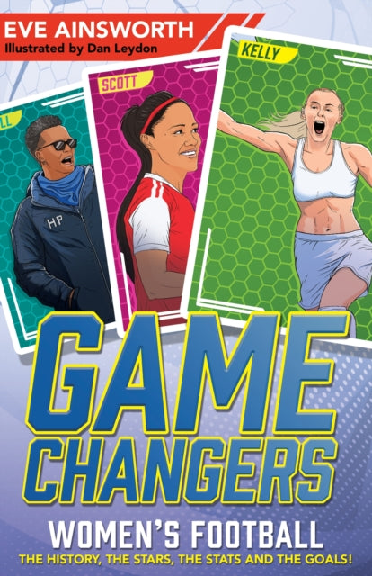 Gamechangers: The Story of Women’s Football-9781526365811