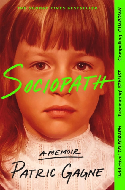 Sociopath: A Memoir-9781529094893