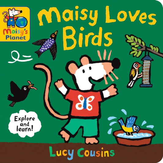 Maisy Loves Birds: A Maisy's Planet Book-9781529510867