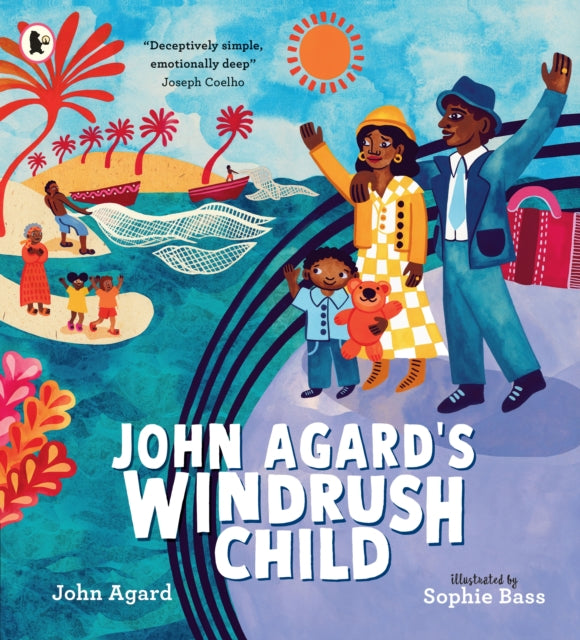 John Agard's Windrush Child-9781529513301