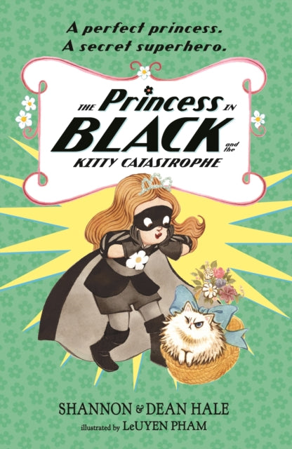 The Princess in Black and the Kitty Catastrophe-9781529519303