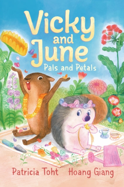 Vicky and June: Pals and Petals : A first chapter book perfect for igniting a love of nature and gardening in children-9781529522082
