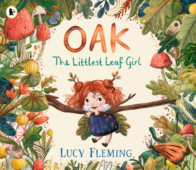 Oak, the Littlest Leaf Girl-9781529523201
