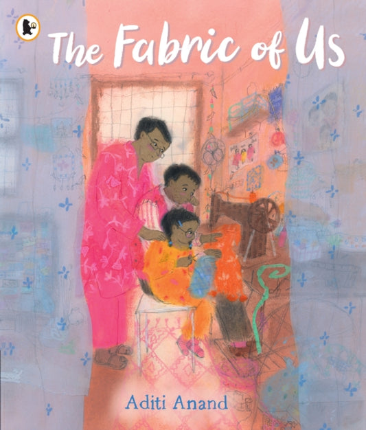 The Fabric of Us : A heartfelt, hopeful picture book about dealing with grief and loss that will bring comfort to both parents and children-9781529524680
