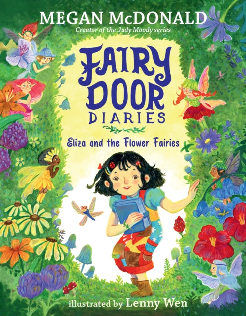 Fairy Door Diaries: Eliza and the Flower Fairies-9781529526226
