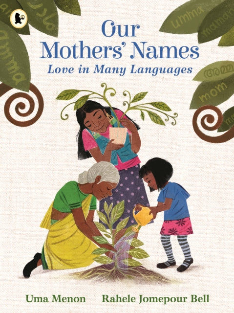 Our Mothers' Names: Love in Many Languages-9781529529210