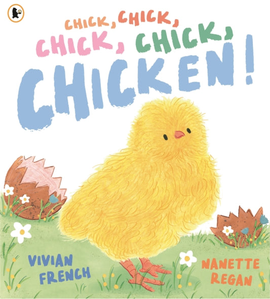 Chick, Chick, Chick, Chick, Chicken!-9781529532784