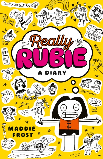 Really Rubie: A Diary : Laugh out loud at the true tween summer-holiday experience - awkward, DRAMATIC, and really fun! -  in this hilarious diary-style series packed full of doodles-9781529534061