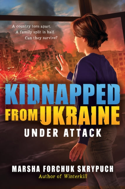 Under Attack (Kidnapped from Ukraine #1)-9781546104513