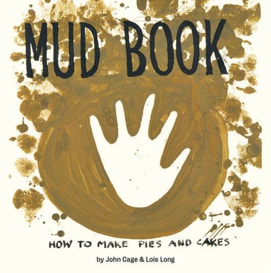Mud Book : How to Make Pies and Cakes-9781616895525