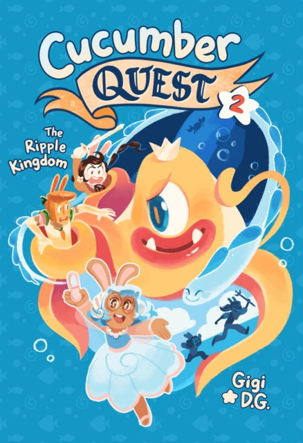 Cucumber Quest: The Ripple Kingdom-9781626728332