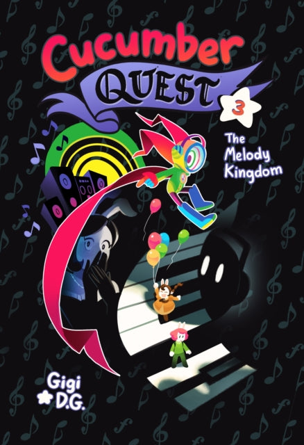 Cucumber Quest: The Melody Kingdom-9781626728349