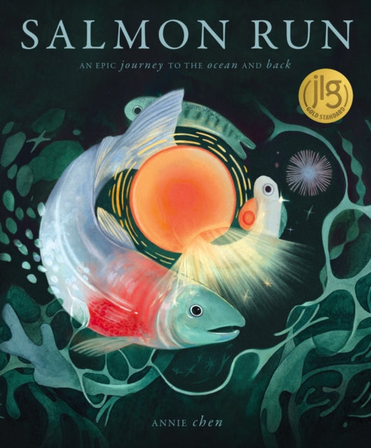 Salmon Run : An epic journey to the ocean and back-9781636551654