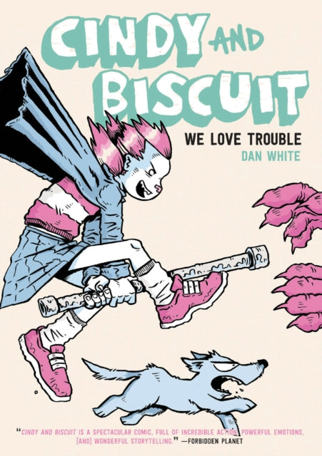 Cindy and Biscuit Vol. 1 : We Love Trouble Volume 1-9781637152140