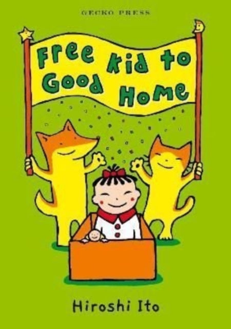 Free Kid to Good Home-9781776574513
