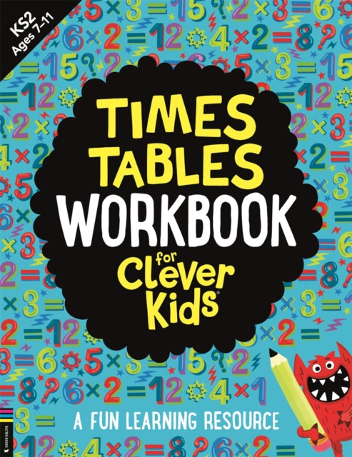 Times Tables Workbook for Clever Kids® : A Fun Learning Resource-9781780559230