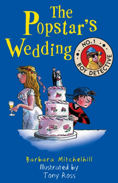 The Popstar's Wedding (No. 1 Boy Detective)-9781783446636