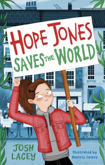 Hope Jones Saves the World-9781783449279