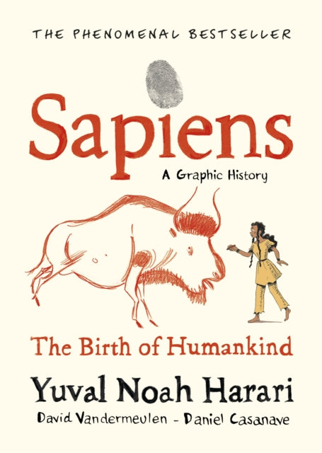 Sapiens A Graphic History, Volume 1 : The Birth of Humankind-9781787332812