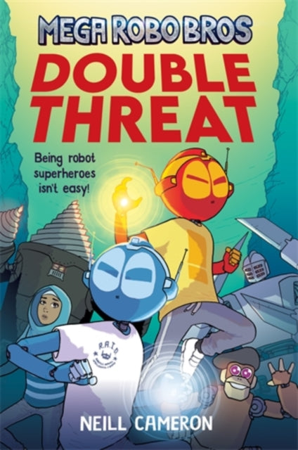 Mega Robo Bros 2: Double Threat (a Phoenix Comic Book)-9781788452328