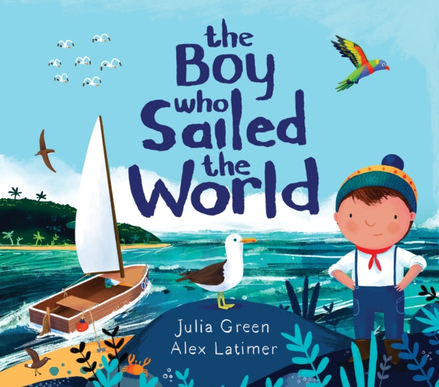 The Boy Who Sailed the World-9781788452335