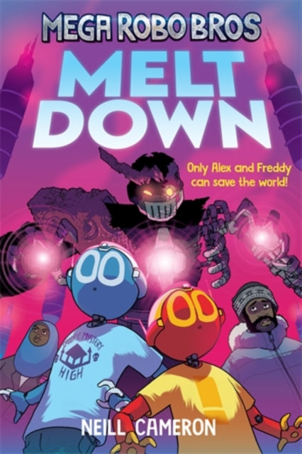 Mega Robo Bros 4: Meltdown (a Phoenix Comic Book)-9781788452816