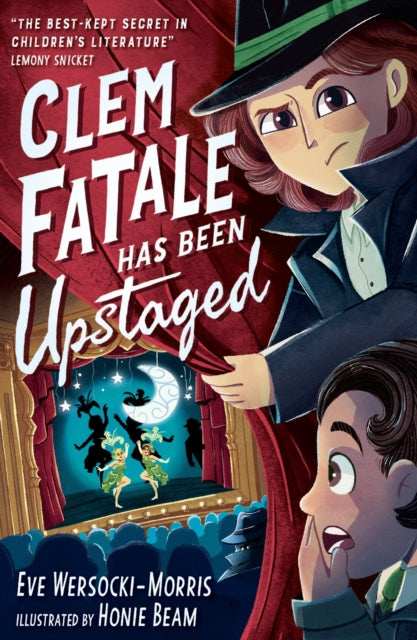 Clem Fatale Has Been Upstaged-9781788957625