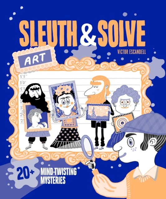 Sleuth & Solve: Art : 20+ Mind-Twisting Mysteries-9781797225838
