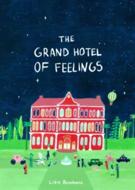 The Grand Hotel of Feelings-9781800660557
