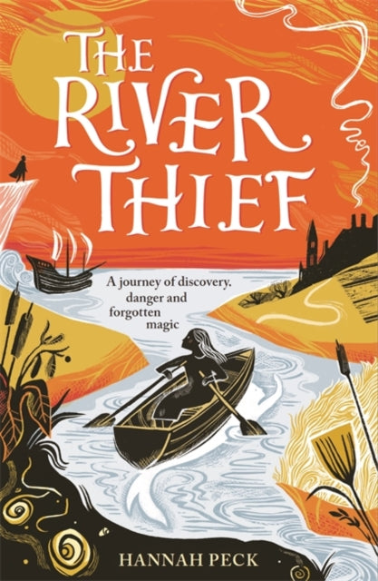 The River Thief : a spellbinding tale of folklore and forgotten magic-9781800787452