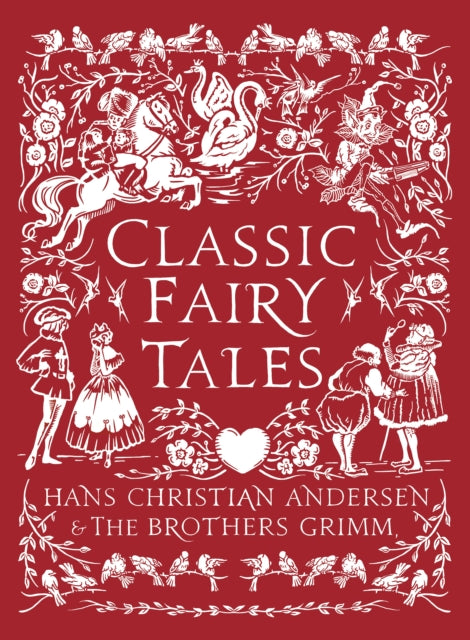 Classic Fairy Tales : Timeless stories with beautiful vintage colour artwork - a perfect gift for all ages-9781801997751