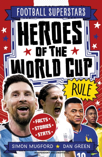 Football Superstars: Heroes of the World Cup Rule-9781804539927