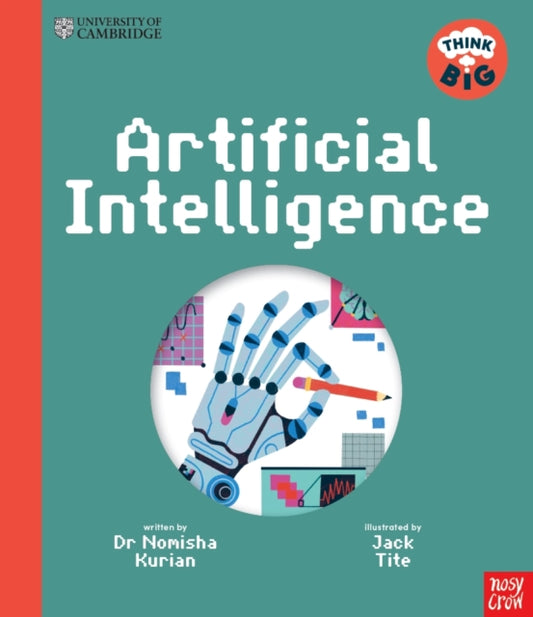 University of Cambridge: Think Big: Artificial Intelligence-9781805136583