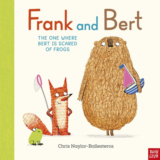 Frank and Bert: The One Where Bert is Scared of Frogs-9781805137986