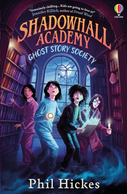Shadowhall Academy: Ghost Story Society-9781805314912