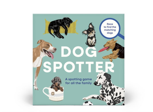 Dog Spotter : A spotting game for all the family - Race to find the matching dogs-9781805701118