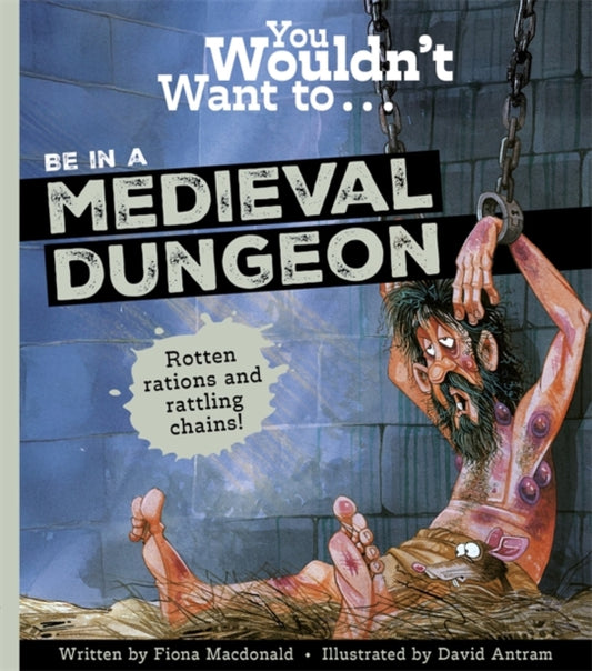 You Wouldn't Want to Be in a Medieval Dungeon-9781835874578