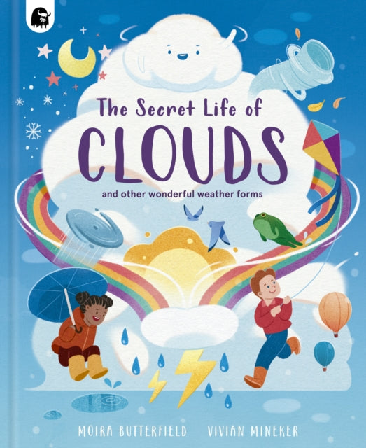 The Secret Life of Clouds : and other wonderful weather forms-9781836001133